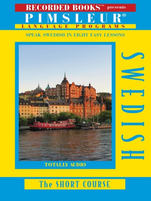 Title details for Swedish by Pimsleur Language Program - Available
